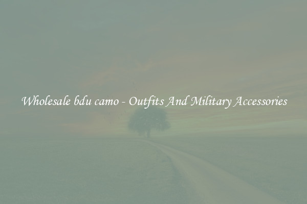 Wholesale bdu camo - Outfits And Military Accessories