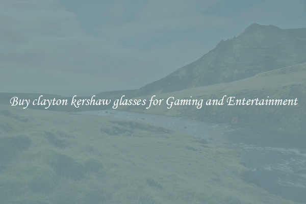 Buy clayton kershaw glasses for Gaming and Entertainment