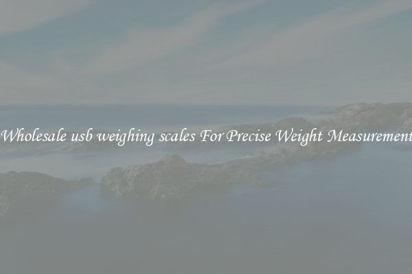 Wholesale usb weighing scales For Precise Weight Measurement
