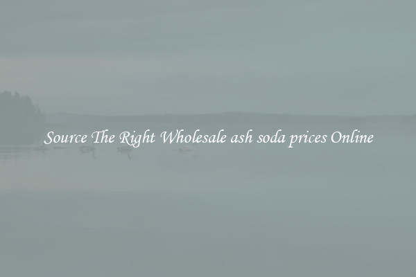 Source The Right Wholesale ash soda prices Online
