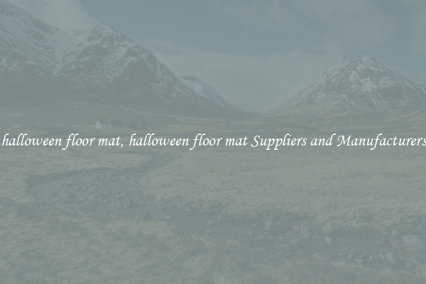 halloween floor mat, halloween floor mat Suppliers and Manufacturers