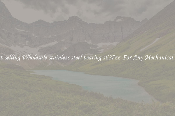 Fast-selling Wholesale stainless steel bearing s687zz For Any Mechanical Use